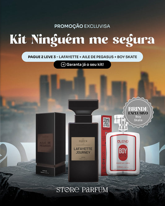 Kit Ninguem me segura- Pague 2 e leva 3 -  Lafayette + Aile de Pegasus + Boy Skate (Brinde)