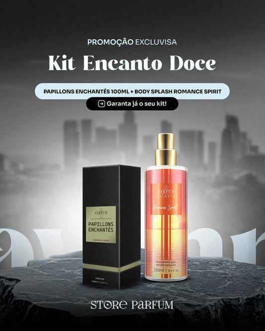 Kit encanto doce - Papillons Enchantés 100ml + Body Splash Romance Spirit - StoreParfum